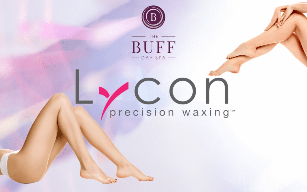 Lycon Waxing at The Buff Day Spa